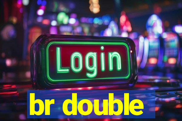 br double